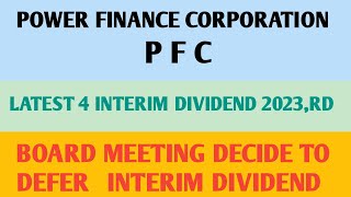 PFC 4th interim dividend 2023 Record Date Results Power Finance Corporation latest news today [upl. by Geno]