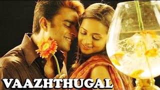 Vaazhthugal Tamil Blockbuster Full Movie HD [upl. by Marijane30]