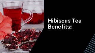 HIBISCUS TEA BENEFITS [upl. by Zerat]