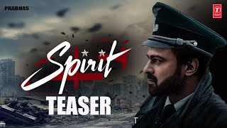 Spirit Teaser  Spirit  Prabhas  Sandeep Reddy Vanga  Pan India  Update  Salaar  Animal [upl. by Kirstyn]