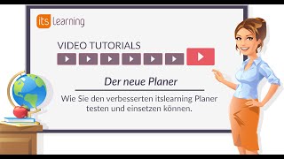 itslearning Tutorial Der neue Planer ist da [upl. by Nyroc700]