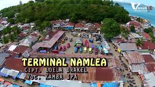 TERMINAL NAMLEA  KUNANGKUNANG MATI MANYALA   KAMBA IPA OFFICIAL MUSIC VIDEO [upl. by Earas]