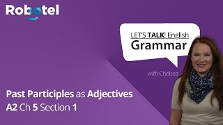 English Grammar Rules Past participles as adjectives [upl. by Romelle]