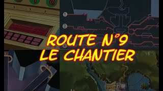 Goldorak  Route N°9 le chantier [upl. by Witty]