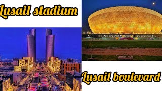 Lusail Stadium Lusail Boulevard Doha Qatarworldofninutty [upl. by Assilym]