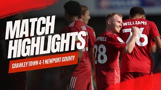 MATCH HIGHLIGHTS  Crawley Town v Newport County [upl. by Neeloj]