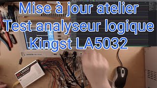 MAJ atelier 01  Test analyseur logique Kingst LA5032 [upl. by Tyika279]