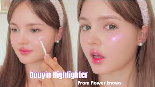 Best Douyin Highlighters Trying Flower knows liquid highlighters [upl. by Ettennig]