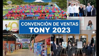 Convención de Ventas Tony 2023 [upl. by Enitsirt183]