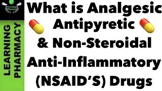 12  Quick Pharma Notes  What is Analgesic Antipyretic amp NonSteroidal AntiInflammatory Drugs [upl. by Irrok]