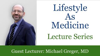 How Not to Age with Michael Greger MD [upl. by Odlanar]