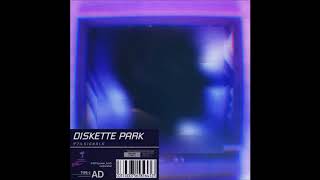 24 Diskette Park  疲れて一人で Tired alone [upl. by Zitah]