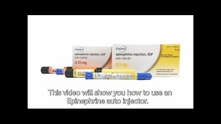 How to use the Epinephrine Autoinjector [upl. by Innek]