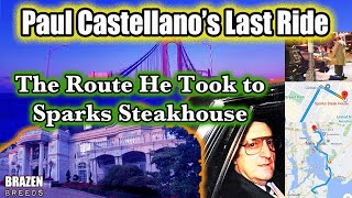 Paul Castellanos Last Ride The Route He Took to Sparks Steakhouse  Biography mobsters gangsters [upl. by Llennoj945]