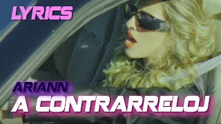 A CONTRARRELOJ  Ariann Music  Lyric VideoLetra [upl. by Sande]