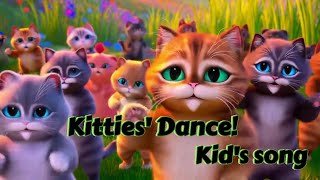 Kitties Dance Nursery rhymes and kids song [upl. by Anassor]