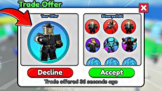 TRADE NEW Large CLOCK MAN Exclusive for Good Offers in Skibidi Tower Defense New Update Clock Event [upl. by Francklyn]