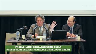 Le problematiche relative all’esercizio della professione legale tra Italia e UK post Brexit [upl. by Lattimer]