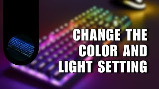 How You Can Change The Color And Light Setting On Your AJAZZ Keyboard [upl. by Elehcir]