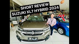 Short and new review for SUZUKI XL7 HYBRID 2024 MODEL rammelgonzales xl7hybrid 2024 [upl. by Martijn668]