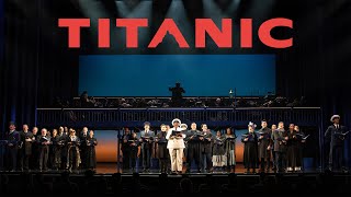 Encores TITANIC Highlights  New York City Center [upl. by Buskus]