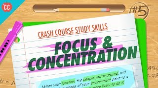 Focus amp Concentration Crash Course Study Skills 5 [upl. by Arba]