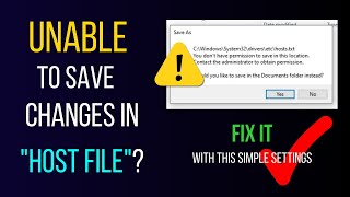 How to add URLs in Systems HOST file and Save Changes Unable to Save Changes in Host File FIX [upl. by Weasner]