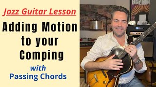 Adding Motion To Your Comping w Passing Chords Autumn Leaves [upl. by Heilman370]