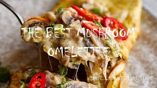 The Best Mushroom Omelette  4K [upl. by Graaf40]