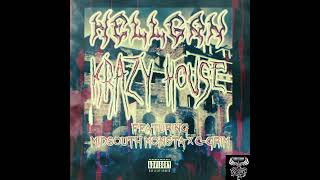 Hellgan  Krazy House  Ft Midsouth Monsta amp CGrim Reupload [upl. by Anirtep]