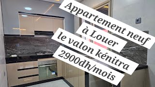 Appartement neuf à louer à le valon kénitra [upl. by Saucy]