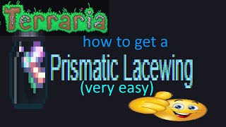 How to get a Prismatic Lacewing easy [upl. by Jeramey934]