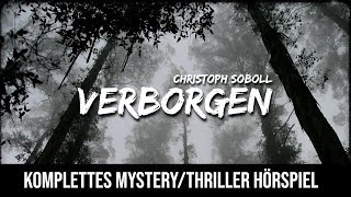 Verborgen  Komplettes MysteryThriller Hörspiel [upl. by Nnylodnewg]