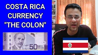 Costa Rica Currency  The Colon  Currency Universe [upl. by Oigaib321]