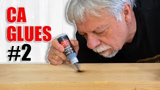 CA Glue Adhesives in Woodworking Episode 2  SuperGlue Krazy Glue [upl. by Daukas]