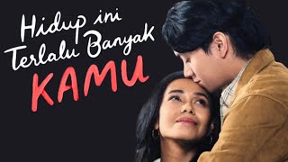 Hidup Ini Terlalu Banyak Kamu Chemistry Ajil Ditto amp Adinia Wirasti  Movie Review Journal [upl. by Dottie]