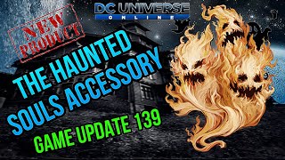 DCUO Haunted Souls Accessory [upl. by Yenhoj]