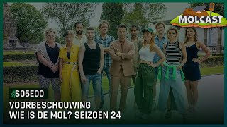 Voorbeschouwing op het 24e seizoen  Molcast 0  Wie is de Mol seizoen 24 [upl. by Erdnad166]