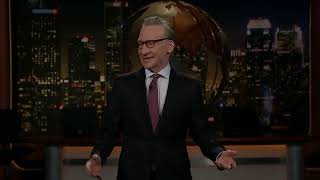 Monologue Low Confidence  Real Time with Bill Maher HBO [upl. by Atirres]