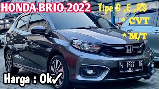 HARGA HONDA BRIO BEKAS  2022CVTMTType SERS [upl. by Wake223]