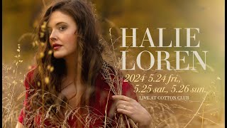 【TRAILER】HALIE LOREN COTTON CLUB JAPAN 2024 [upl. by Emirej734]