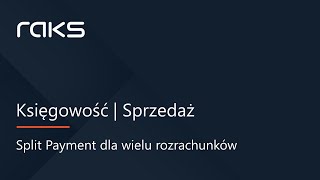 Mechanizm Podzielonej Płatności dla wielu rozrachunków [upl. by Nnairek]