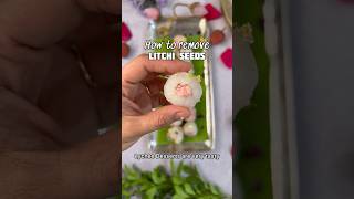 How to deseed litchis easily  Problem solved now make your desserts easily [upl. by Akcemat410]