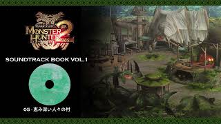 Monster Hunter Dos Soundtrack Vol1CD1 Song of Jumbo 05 恵み深い人々の村 Village of Deeply Blessed People [upl. by Einon]