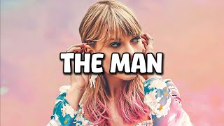 Taylor Swift  The Man Lyrics [upl. by Mireielle809]