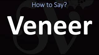 How to Pronounce Veneer CORRECTLY [upl. by Nyleuqaj73]