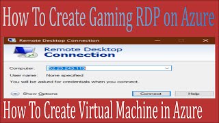 How to Create Gaming RDP in azure Free [upl. by Yenhpad]