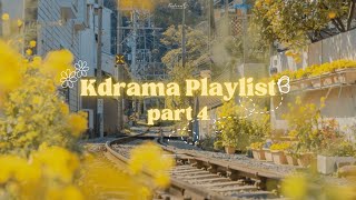 Kdrama OST Playlist  2024 [upl. by Stegman]