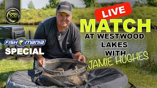 LIVE MATCH With JAMIE HUGHES at Westwood Lakes FISHOMANIA SPECIAL [upl. by Acinorev]