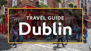 Dublin Vacation Travel Guide  Expedia [upl. by Adyam]